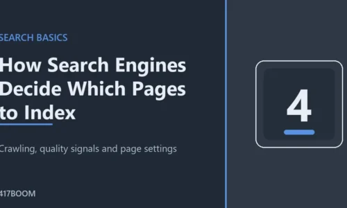How Search Engines Decide Which Pages to Index